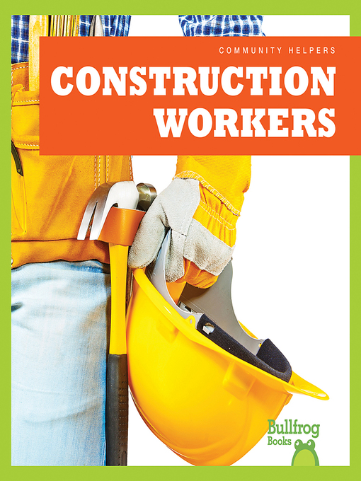 Cari Meister创作的Construction Workers作品的详细信息 - 可供借阅
